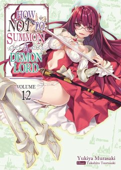 Cover How NOT to Summon a Demon Lord: Volume 12 (eBook, ePUB)