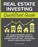 Real Estate Investing QuickStart Guide (eBook, ePUB)