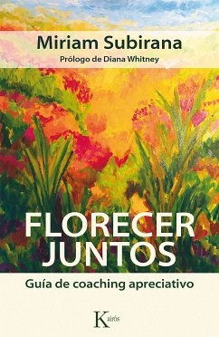 Florecer juntos (eBook, ePUB) - Subirana, Miriam