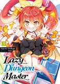 Lazy Dungeon Master: Volume 9 (eBook, ePUB) Lazy Dungeon Master: Volume 9 (eBook, ePUB)