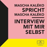 Mascha Kaléko spricht Mascha Kaléko: Interview mit mir Selbst (MP3-Download)