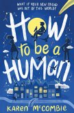 How To Be A Human (eBook, ePUB)