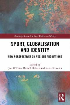 Sport, Globalisation and Identity (eBook, PDF) Cover Sport, Globalisation and Identity (eBook, PDF)