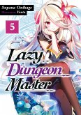 Lazy Dungeon Master: Volume 5 (eBook, ePUB) Lazy Dungeon Master: Volume 5 (eBook, ePUB)