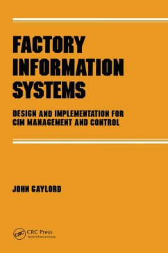 Factory Information Systems (eBook, PDF) - Gaylord, John