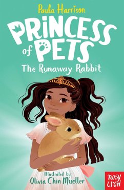 Princess of Pets: The Runaway Rabbit (eBook, ePUB) - Harrison, Paula