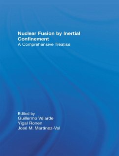 Nuclear Fusion by Inertial Confinement (eBook, PDF) - Velarde, Guillermo; Ronen, Yigal; Martinez-Val, Jose M.