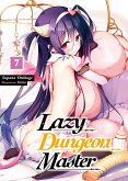 Lazy Dungeon Master: Volume 7 (eBook, ePUB) Lazy Dungeon Master: Volume 7 (eBook, ePUB)