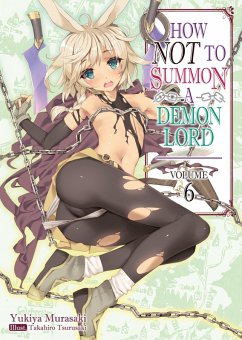 Cover How NOT to Summon a Demon Lord: Volume 6 (eBook, ePUB)