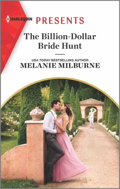 The Billion-Dollar Bride Hunt (eBook, ePUB) - Milburne, Melanie