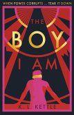 The Boy I Am (eBook, ePUB)
