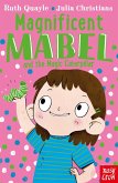 Magnificent Mabel and the Magic Caterpillar (eBook, ePUB)