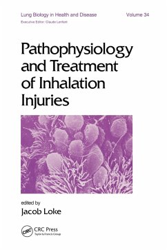 Pathophysiology and Treatment of Inhalation Injuries (eBook, ePUB) - Loke, J.