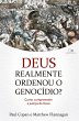 Deus realmente ordenou o genocídio?... - Bild 1