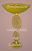 Goldener Kelch vom Silberlicht (eBook, ePUB)