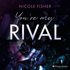 You're my Rival / Rival Bd.1 (MP3-Download) - Fisher, Nicole