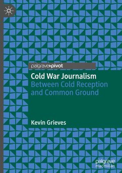 Cold War Journalism - Grieves, Kevin