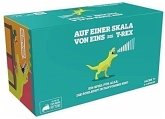 Auf einer Skala von Eins bis T-rex (Spiel)