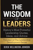 The Wisdom of Leaders
