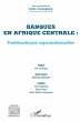 Banques en Afrique centrale :... - Bild 1