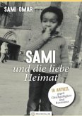 Sami und die liebe Heimat / Sami y "el hermoso país"