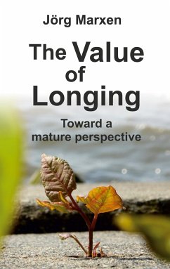 The Value of Longing - Marxen, Jörg