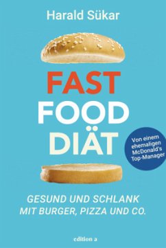 Fast Food Diät - Sükar, Harald