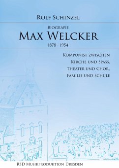 Max Welcker - Schinzel, Rolf