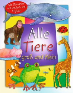 Alle Tiere groß und klein