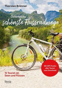 Österreichs schönste Flussradwege - Brönner, Thorsten