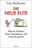 Die neue Elite