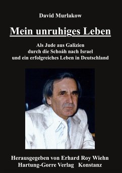 Mein unruhiges Leben - Murlakow, David; Wiehn, Erhard Roy