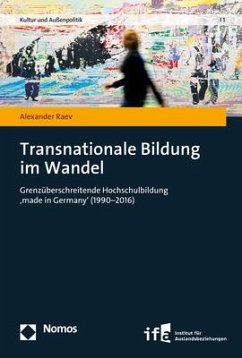 Transnationale Bildung im Wandel - Raev, Alexander