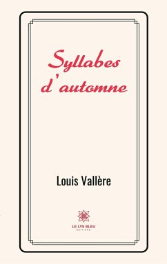 Syllabes d'automne - Vallère, Louis