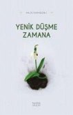 Yenik Düsme Zamana