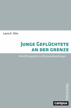 Junge Geflüchtete an der Grenze (eBook, PDF) - Otto, Laura K.