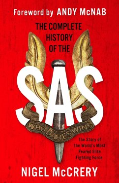 The Complete History of the SAS - McCrery, Nigel