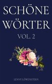 Schöne Wörter VOL. 2 Schöne Wörter VOL. 2
