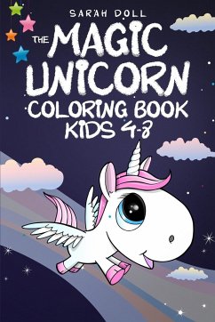 The Magic Unicorn Coloring Book - Doll, Sarah