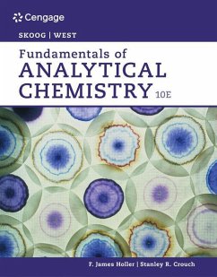 Fundamentals of Analytical Chemistry - Crouch, Stanley (Michigan State University); Skoog, Douglas (Stanford University); Holler, F. (University of Kentucky)