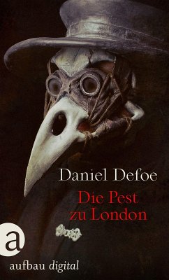 Die Pest in London (eBook, ePUB) - Defoe, Daniel