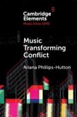 Music Transforming Conflict