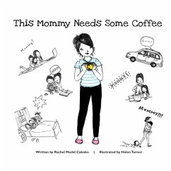 Cover This Mommy Needs Some Coffee