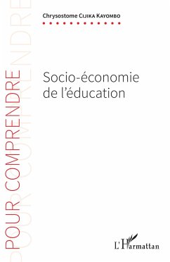 Socio-économie de l'éducation - Cijika Kayombo, Chrysostome