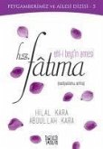 Ehl-i Beytin Annesi Hz. Fatima