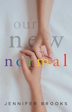 Our New Normal - Brooks, Jennifer