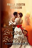 Brewer's Betrothal: A Love Triangle Romance (eBook, ePUB)