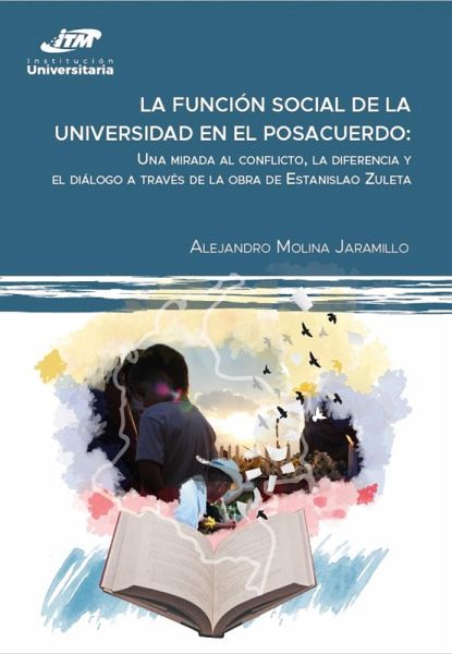 La función social de la universidad en el posacuerdo (eBook, ePUB)