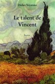 Le talent de Vincent (eBook, ePUB)