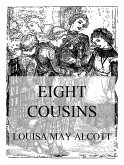 Eight Cousins (eBook, ePUB)